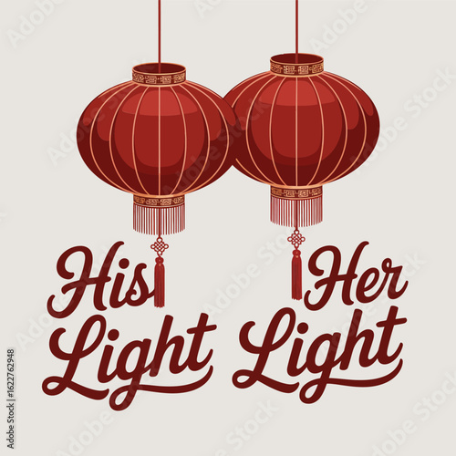 Hanging lanterns his light her light, Qixi Festival love, Chinese celebration, creative vector design for greeting card