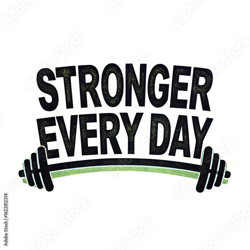 Stronger Every Day Gym Shirt Design
