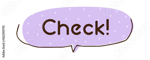 吹き出し　check　イラスト素材