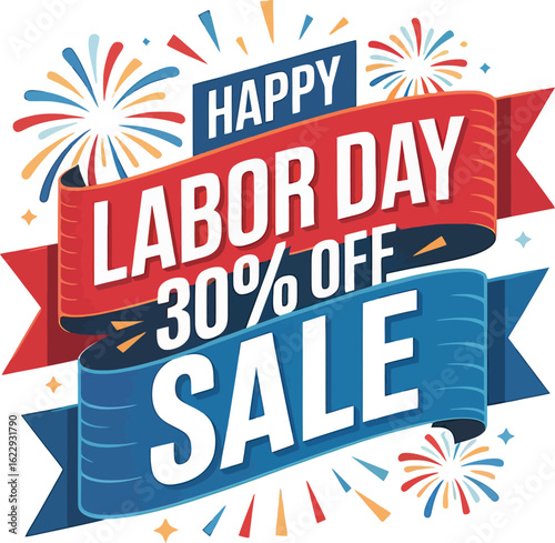 Happy Labor Day Sale 30 Percent Off With Fireworks
