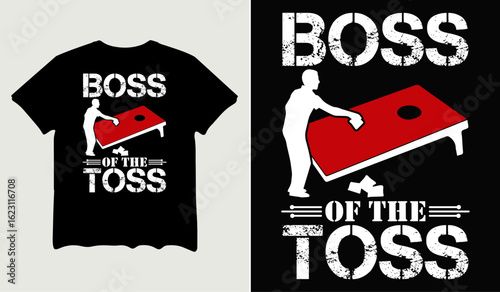 Boss of the toss t-shirt design for t-shirt quotes or poster svg printable cut file	
