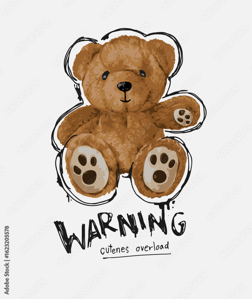 Obraz premium warning slogan with bear doll in black spay painted border vector illustration