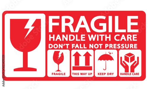 sticker fragile handle with care, red fragile warning label with broken glass symbol, this side up sign