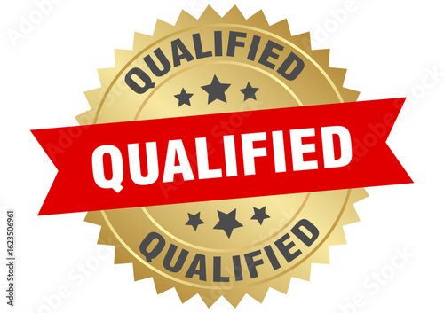 qualified. qualified round red and gold label isolated on transparent background