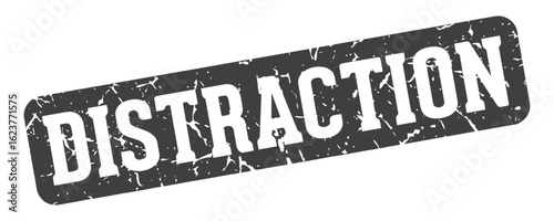 distraction rectangular sign. distraction stamp