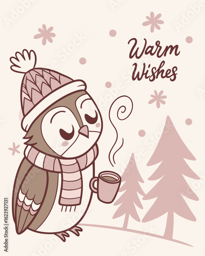 "Cute owl in a fluffy knitted hat and scarf, holding a cup of cocoa with steam, surrounded by falling snowflakes and pine trees, handwritten text ‘Warm Wishes’, soft pastel background, cozy winter pos