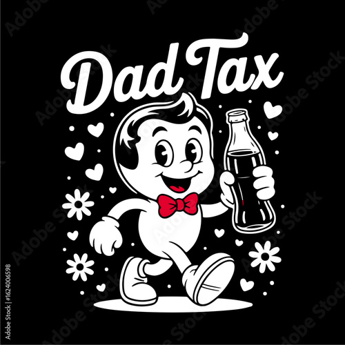 Retro cartoon boy happily carries a soda bottle,  "Dad Tax" text above, hearts and flowers surround.