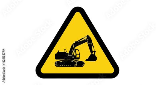 Triangular yellow warning sign with a black excavator silhouette, symbolizing a construction zone or heavy machinery operating area.