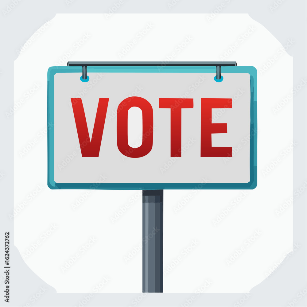 vote placard. election supporters placard vote placard. election supporters placard
