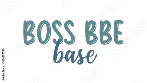 Boss bbe base svg vector graphic design for business entrepreneur motivation and inspiration download now free