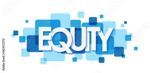 EQUITY vector typography banner on overlapping blue squares