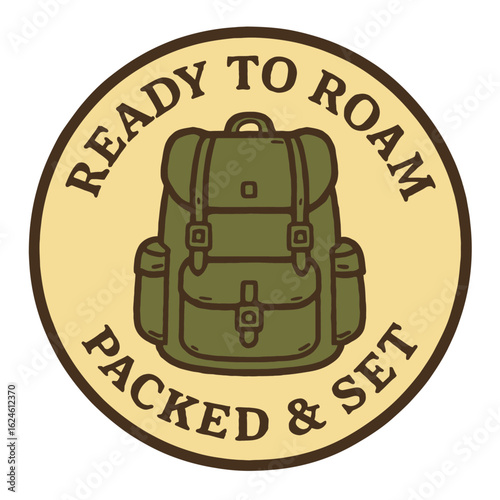 The design showcases a backpack with the phrase 'Ready to roam, packed & set'. Vintage vector emblem badge patch, retro design, transparent background
