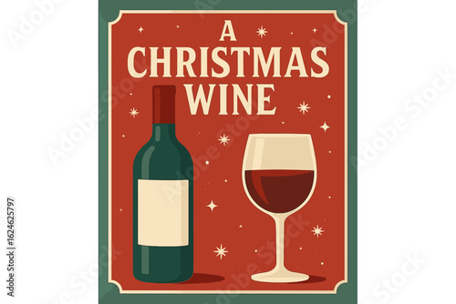 It's a hallmark Christmas movie and wine kind of day, a humorous Christmas phrase with a bottle and glass, suitable for greeting cards, t-shirts, flyers, posters, and mug designs