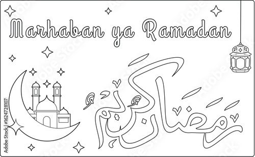 Coloring Book Marhaban ya Ramadan coloring page with mosque, crescent moon, lantern and Arabic calligraphy design