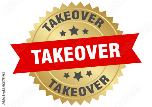 takeover. takeover round red and gold label isolated on transparent background