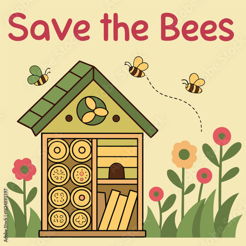 Illustration of a bee house with bees flying around it and flowers with the text save the bees