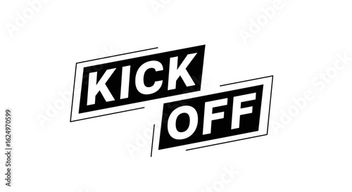 Bold "Kick Off" announcement graphic design, featuring overlapping black parallelograms.