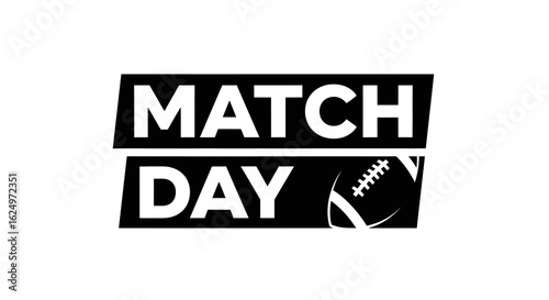 "Match Day" text graphic featuring an American football icon, set against a white background.