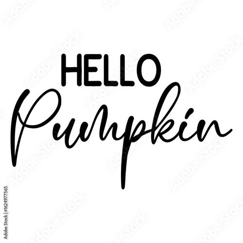 Hello Pumpkin