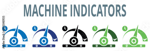 machine indicators