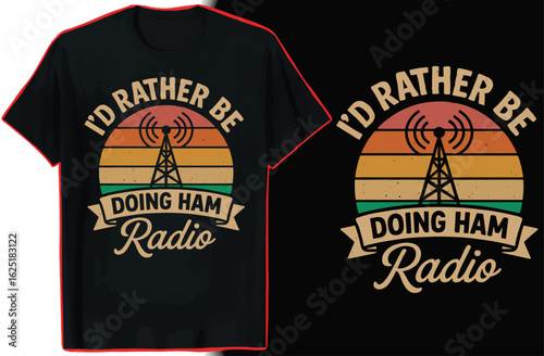 Ham Radio T-Shirt Design | Amateur Radio Operator Retro