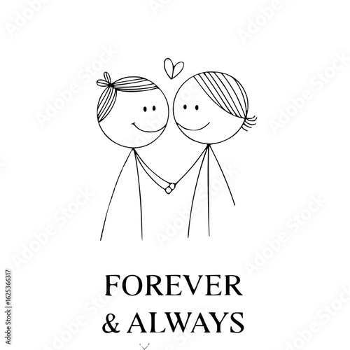 Forever & Always: An endearing illustration captures the essence of everlasting love, with two figures hand-in-hand under a heart, embodying the promise of Forever & Always. 