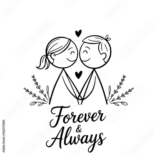 Love's Eternal Bond: A charming illustration of a couple united, radiating the essence of everlasting love, symbolized by hearts and the timeless phrase Forever & Always.
