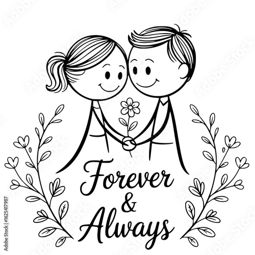 Forever & Always: A sweet illustration of two stick figures, a boy and girl, united by a blossoming flower, symbolizing an enduring bond and love.