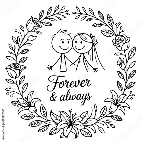 Eternal Union: Capturing the essence of everlasting love with a whimsical illustration of a couple within a floral wreath, accompanied by the heartwarming sentiment Forever & Always.