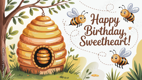 Cartoon Bees Flying Around a Beehive with a Happy Birthday, Sweetheart! Message