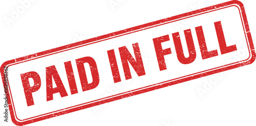Red and white rectangular stamp with the words paid in full in bold red letters isolated on transparent background