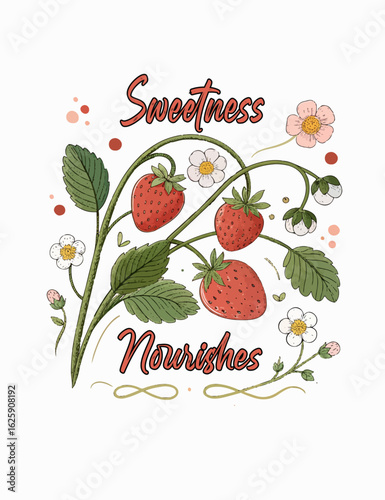 Sweetness nourishes vector illustration of strawberries with flowers and leaves on a white background healthy food design concept for print and web