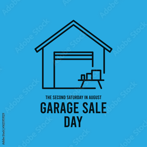 Garage Sale Day. The second saturday in august.