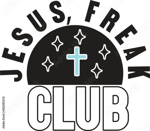 JESUS FREAK CLUB svg