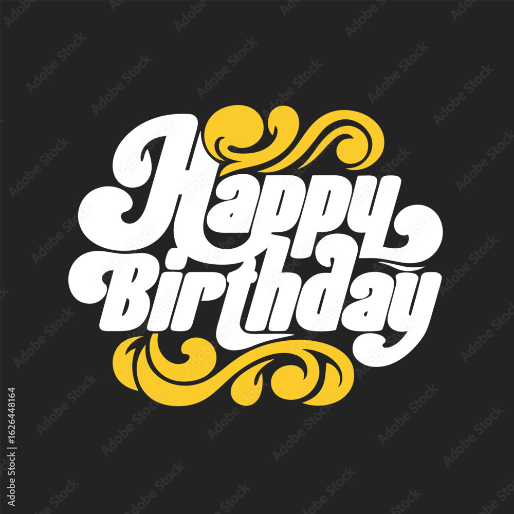 Fototapeta premium Happy Birthday Typography in White and Yellow on Black