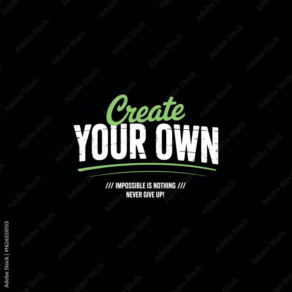 Fototapeta premium Motivational typography vector t-shirt design print 