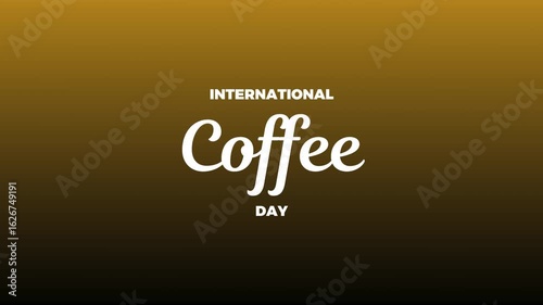 International Coffee Day Text Animation Video