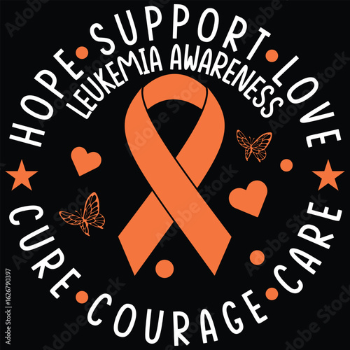 Hope support love cure courage care leukemia awareness graphic design