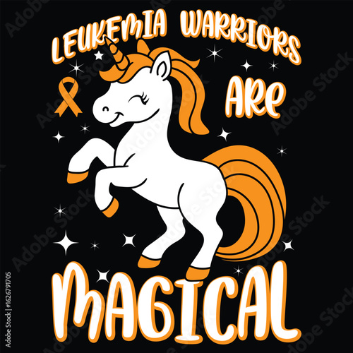 leukemia warriors are magical graphic design