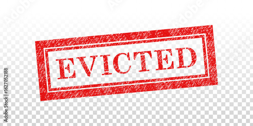 Vector red rubber stamp of Evicted isolated on transparent background.