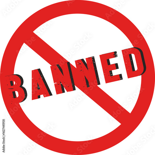 High resolution, royalty free Banned round red grunge stamp png Image Red prohibition sign. Circle empty ban sign symbol. Red no sign. 