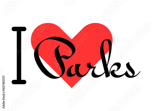 I love Parks creative slogan. Hand drawn letters with red heart. Vector illustration, lettering in modern design