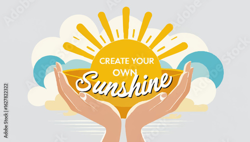 create your own sunshine with sunny sky