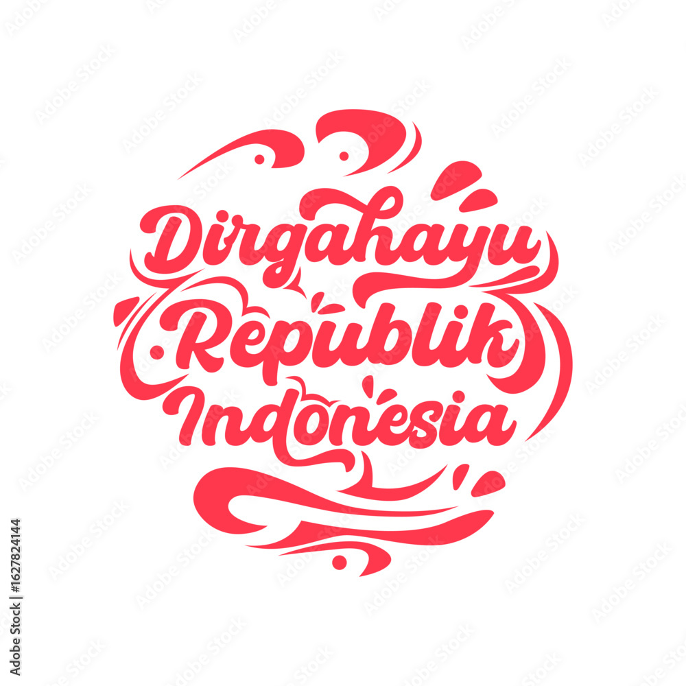 Fototapeta premium Dirgahayu Republik Indonesia Typography Vector Design