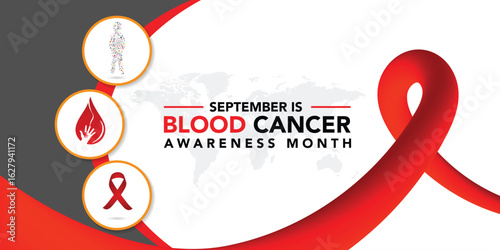 September is Blood Cancer Awareness Month Vector Illustration to raise awareness about our efforts to fight blood cancers including leukemia, lymphoma, myeloma and Hodgkin's disease	