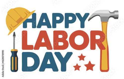  Happy Labor Day USA Graphic with Hard Hat, Hammer & Screwdriver