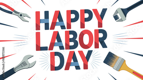 Vector art of happy labor day with tools isolated on white background for celebration