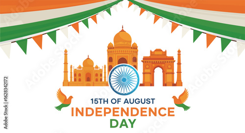 India Independence Day Illustration with Ashoka Chakra, India Gate, Taj Mahal, Tricolor Bunting, Birds, and August 15 Celebration Text 