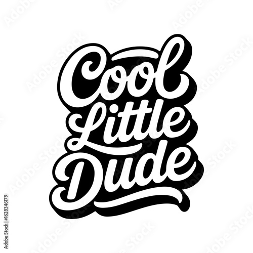 Cool Little Dude. Vector Design Isolated on White Background