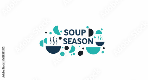 A flavorful soup season graphic design featuring steaming bowls, and a creative presentation.